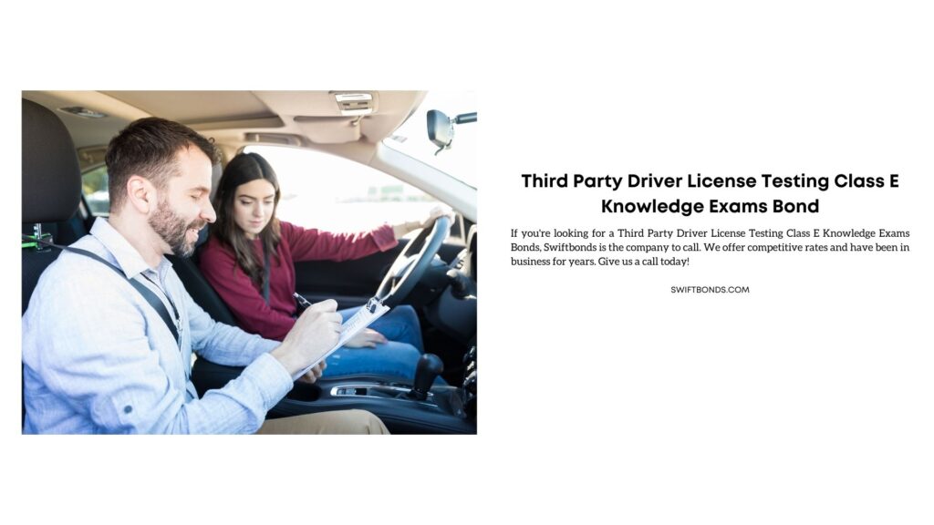 FL - Third Party Driver License Testing Class E Knowledge Exams ($200,000)  Bond